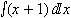 ∫ x+1 dx