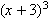 (x+3)^3